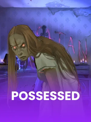 Possessed